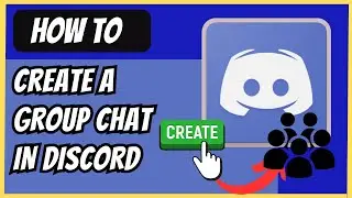 How to Create a Group Chat in Discord - 2024 (Quick Guide)