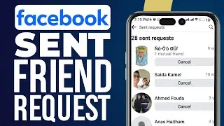 How To See Your Sent Friend Request On Facebook (New Update!)