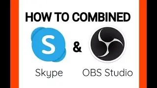 How to combined Skype & OBS (Subscribe to our chennel)