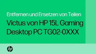 Entfernen/Ersetzen von Teilen: HP Victus 15L Gaming PC TG02-0XXX | HP Computerservice | HP Support