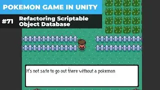 Make A Game Like Pokemon in Unity | #71 - Refactoring Scriptable Object Database