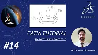 Catia 2D drawing Practice 3