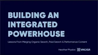 Building an Integrated Digital Powerhouse