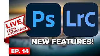 #14 | NEW RELEASE Photoshop 2020 + Lightroom Classic