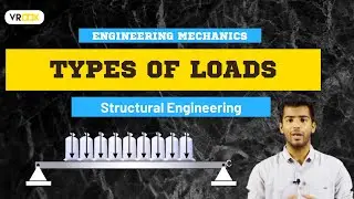 Different Types of Loads | Engineering Mechanics | Civil Engineering | Structural Engineering