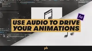 Using AUDIO to Drive ANIMATIONS | | Audio Tips | PremiumBeat