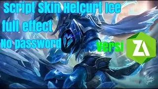 Script Skin Helcurt Ice Elite full effect Patch Luo Yi terbaru