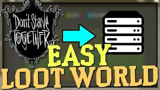 EASY MAP SWAPPING | Dedicated Server Guide Don't Starve Together