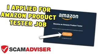 Is Amazon Product Tester job at TestProductsNow.com Real? Will you get paid?