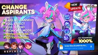 New Update! Script Skin Change Aspirants No Password | Full Effect Voice - Latest Patch