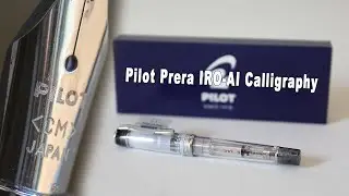 Pilot Prera IRO AI Calligraphy - CM nib