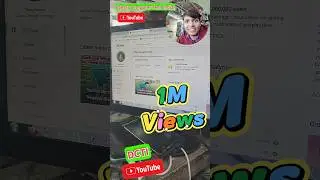 1 million views achievement on YouTube फ्री में मोबाइल ठीक 