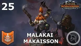Total War: Warhammer 3 - Malakai Makaisson - Immortal Empires - Part 25 (No Commentary)