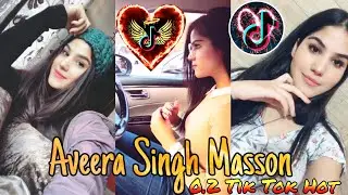 Aveera singh Masson tik tok - aveera singh Masson punjabi song - aveera singh Masson hot - musically