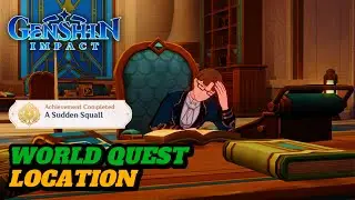 CERTAIN NOTICE, CERTAIN TRIFLE, CERTAIN STAMP WORLD QUEST! | Genshin Impact