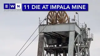 ’Darkest day ever’ - 11 miners die in Rustenburg mine