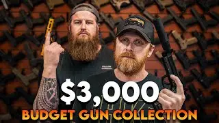 Building the Perfect Gun Collection for $3000