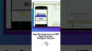 App Development on MIT App Inventor Designer Section