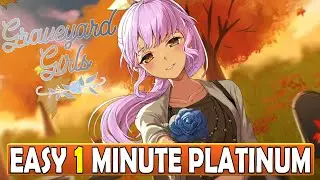 Graveyard Girls Trophy & Achievement Guide - Easy 1 Minute Platinum