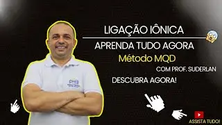 Ligação Iônica: entenda como ocorre!