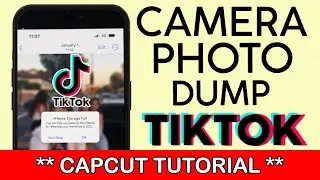 How to Create Camera Photo Dump Video Trend on Tiktok | Capcut Template 2022
