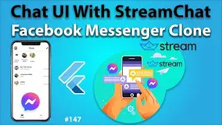 Flutter Tutorial - Chat UI With Stream Chat 1/3 - Facebook Messenger Clone