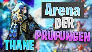 Thane - Arena der Prüfungen ALLE Teams - AFK Arena Deutsch/German