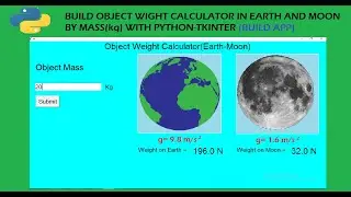 Build object weight calculator(on earth-on moon)