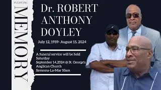 Funeral service for the late Robert Anthony Doyley