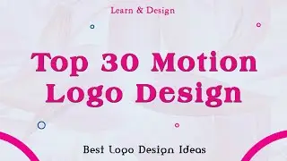 Top Trending Logo of 2022 | Best Motion Logo Design | Animation Logo Design