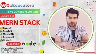 🔴 Live Class Mern Stack Development | Urdu | Hindi | Lecture 12 | Asad mukhtar 