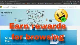 Earn money by browsing the internet | Microsoft rewards