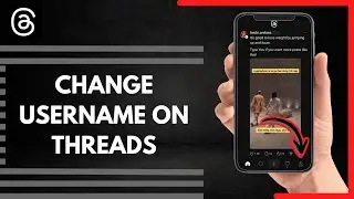 How To Change Username On Threads