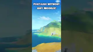 Fontaine Completely Unloaded Glitch