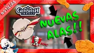 🔴 NUEVAS ALAS KFC para ⚡💧GENSHIN IMPACT 2.2 🔥❄ (2021)