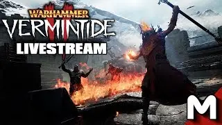 Vermintide II LIVE stream