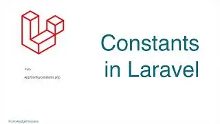 Constants in Laravel | Laravel Tutorial