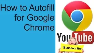 How To Add Google Autofill To Chrome | Autofill For Google Chrome