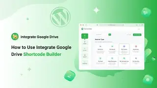 How to Use Integrate Google Drive Shortcode Builder