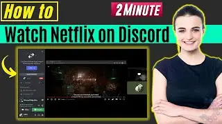 How to watch netflix on discord 2024