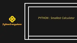 Python Smallest calculator In 1 MINUTE