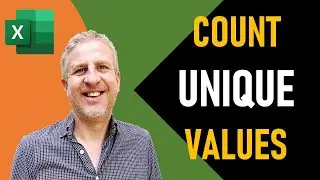 Excel - Do a Count of Unique Values | Text and/or Number | Get a Count of Unique Values in Excel