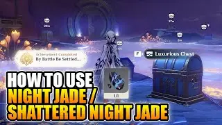 How To Use Night Jade Genshin Impact 5.0