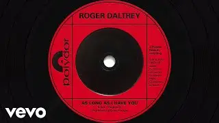 Roger Daltrey - As Long As I Have You (Visualiser)