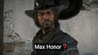 This Is Why Having MAX Honor Or Fame Is The Best Thing In RDR1