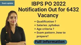 IBPS PO Notification Out for 6432 Vacancy |Qualification| Age | Exam Pattern | By Roshni gautam