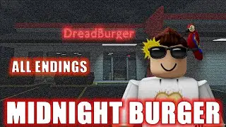 MIDNIGHT BURGER *How to get ALL Endings and Badges* FULL WALKTHROUGH! Roblox