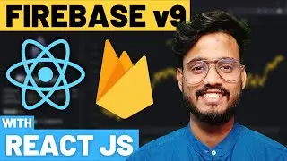 Firebase 9 with React JS Tutorial 🔥🔥