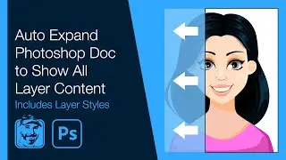 Auto Expand Photoshop Document to Show All Layer Content (Includes Layer Styles)