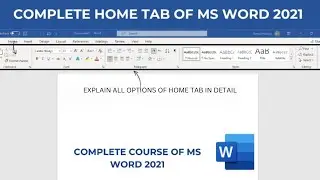 Complete Home tab in MS Word 2021| Complete Course of MS Word 2021